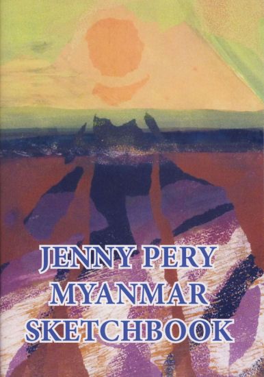 Myanmar Sketchbook by Jenny Pery
